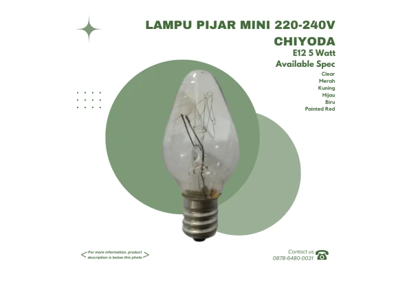 Lampu Pijar CHIYODA - LAMPU PIJAR MINI 220-240V 1 ~blog/2023/10/1/spec_1_spec_2_spec_3_14