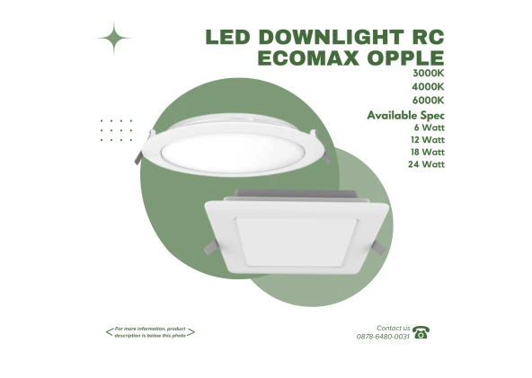 Downlight OPPLE - LED DOWNLIGHT RC ECOMAX 1 ~blog/2023/10/9/spec_1_spec_2_spec_3_37