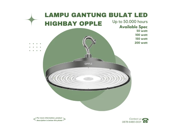 Lampu Gantung Sorot OPPLE - LAMPU GANTUNG BULAT LED HIGHBAY  1 ~blog/2023/9/28/35